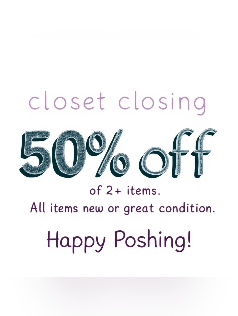 Closet Closing..50% Off Sale
